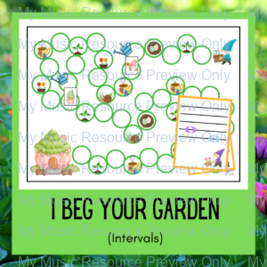I Beg Your Garden | Intervals Game